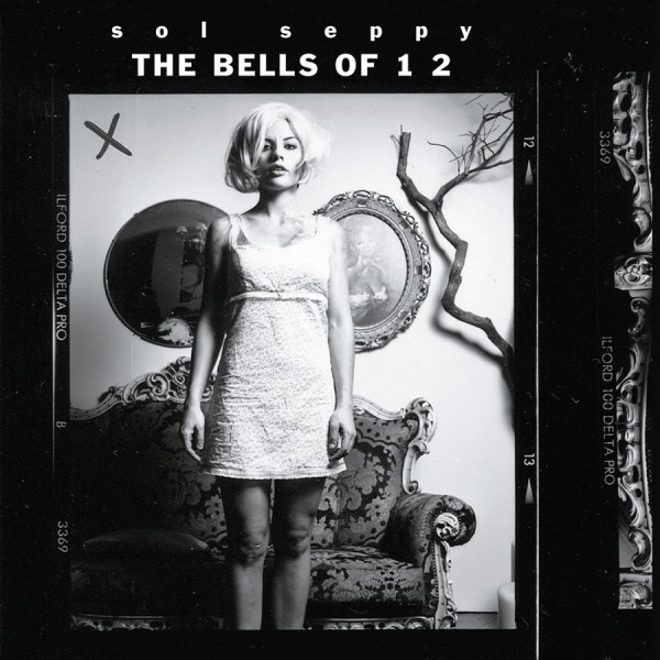 Sol Seppy - The Bells Of 12 i gruppen CD / Toppsäljare hos Bengans Skivbutik AB (3548740)