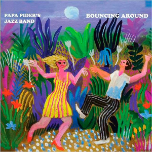 Papa Pider's Jazz Band - Bouncing Around i gruppen CD / CD Jazz hos Bengans Skivbutik AB (3549769)