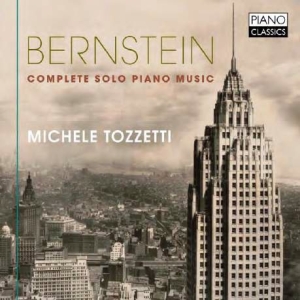 Bernstein Leonard - Complete Solo Piano Music i gruppen VI TIPSAR / Veckans Släpp / Vecka 14 / CD Vecka 14 / KLASSISKT hos Bengans Skivbutik AB (3552119)
