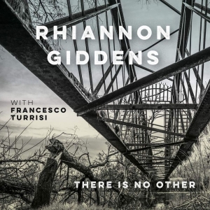 Rhiannon Giddens - There Is No Other (With France i gruppen CD / Country,Elektroniskt,World Music hos Bengans Skivbutik AB (3553033)