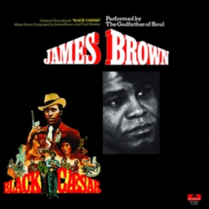 Brown James - Black Caesar - Ost (Vinyl) US IMPORT i gruppen VI TIPSAR / Mest populära vinylklassiker hos Bengans Skivbutik AB (3553332)