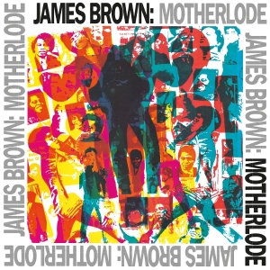 James Brown - Motherlode i gruppen VI TIPSAR / Startsida - Vinyl Nyheter & Kommande hos Bengans Skivbutik AB (3553334)