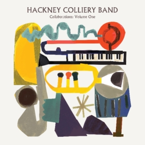 Hackney Colliery Band - CollaborationsVolume One i gruppen ÖVRIGT / Övrigt / aub hos Bengans Skivbutik AB (3553380)