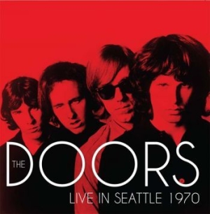 Doors - Live In Seattle 1970 (Fm) i gruppen CD / Pop-Rock hos Bengans Skivbutik AB (3553439)