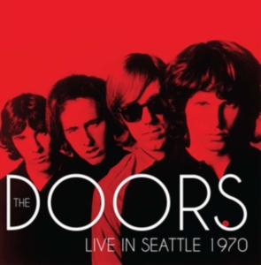 Doors - Live In Seattle 1970 (Fm) i gruppen CD / Pop-Rock hos Bengans Skivbutik AB (3553439)