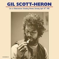 Scott-Heron Gil - Live At Kulturzentrum Bremen 1983 i gruppen VINYL / Pop-Rock,RnB-Soul hos Bengans Skivbutik AB (3555085)