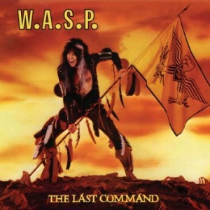 W.A.S.P. - Last Command (Digi) i gruppen ÖVRIGT / Startsida CD-Kampanj hos Bengans Skivbutik AB (3555404)