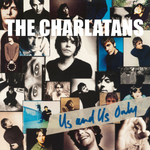 The Charlatans - Us And Us Only i gruppen VINYL / Pop-Rock hos Bengans Skivbutik AB (3555921)