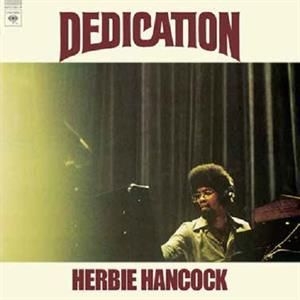 Hancock Herbie - Dedication Rsd IMPORT i gruppen VI TIPSAR / Record Store Day / RSD2013-2020 hos Bengans Skivbutik AB (3555997)