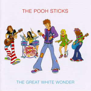 Pooh Sticks - Great White Wonder -Rsd- i gruppen VINYL hos Bengans Skivbutik AB (3556325)