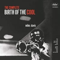 Miles Davis - Compl Birth Of The Cool (2Lp) i gruppen VINYL / Vinyl Jazz hos Bengans Skivbutik AB (3556761)