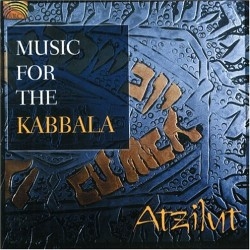 Atzilut - Music For The Kabbala i gruppen CD / Elektroniskt,World Music hos Bengans Skivbutik AB (3556768)