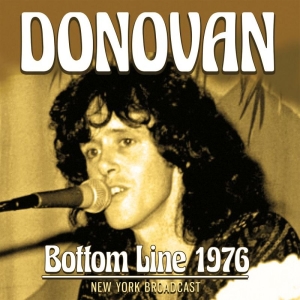 Donovan - Bottom Line 1976 (Live Broadcasts) i gruppen ÖVRIGT / Övrigt / aub hos Bengans Skivbutik AB (3557948)