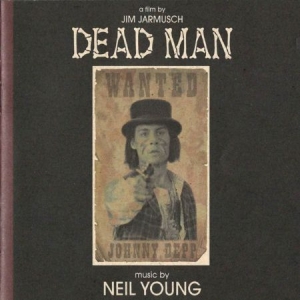 Young Neil - Dead Man i gruppen ÖVRIGT / Korr_grupp / Art.under.overvak250318 hos Bengans Skivbutik AB (3557963)