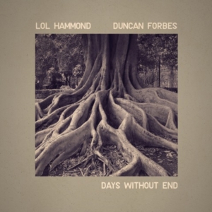 Hammond Lol And Duncan Forbes - Days Without End i gruppen CD / Pop-Rock hos Bengans Skivbutik AB (3558552)