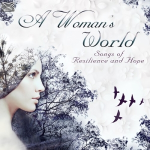 Various - A Woman's World - Songs Of Hope i gruppen CD / Elektroniskt,World Music hos Bengans Skivbutik AB (3558747)
