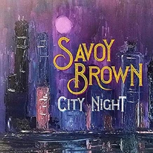 Savoy Brown - City Night i gruppen CD / Rock hos Bengans Skivbutik AB (3559663)