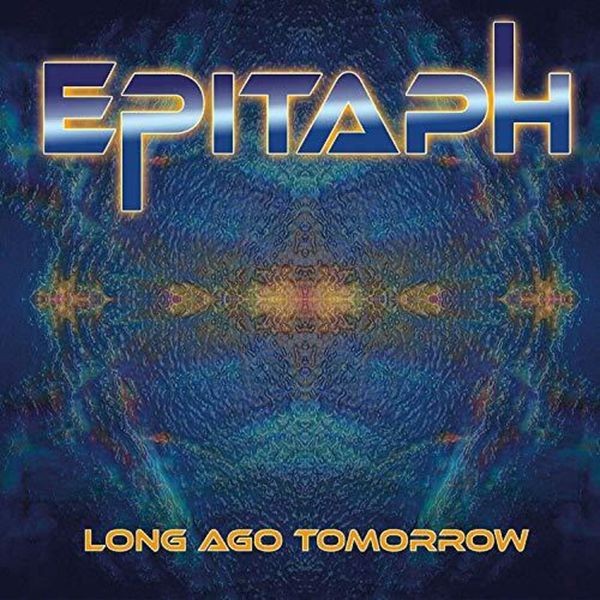 Epitaph - Long Ago Tomorrow i gruppen VINYL / Rock hos Bengans Skivbutik AB (3559680)
