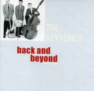 Keytones - Back And Beyond i gruppen CD / Pop-Rock hos Bengans Skivbutik AB (3559686)