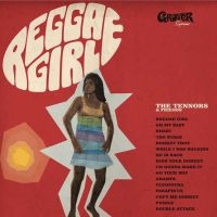 Tennors And Friends - Reggae Girl i gruppen CD / Kommande / Reggae hos Bengans Skivbutik AB (3559688)