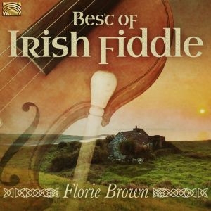 Brownflorie - Best Of Irish Fiddle i gruppen CD / Elektroniskt,World Music hos Bengans Skivbutik AB (3559770)