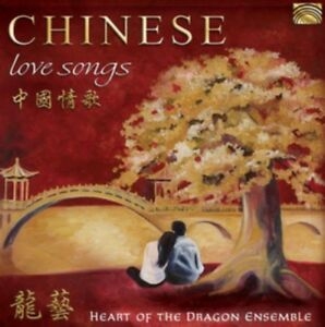 Heart Of The Dragon Ensemble - Chinese Love Songs i gruppen CD / Elektroniskt,World Music hos Bengans Skivbutik AB (3559775)
