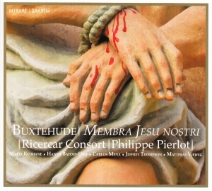 Ricercar Consort / Philippe Pierlot - Buxtehude: Membra Jesu Nostri i gruppen CD / Nyheter / Klassiskt hos Bengans Skivbutik AB (3560835)