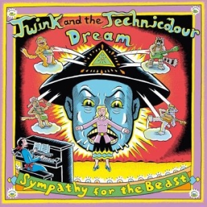 Twink & The Technocolour Dream - Sympathy For The Beast i gruppen VINYL / Rock hos Bengans Skivbutik AB (3561741)
