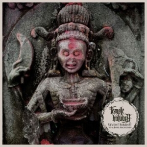 Temple Koludra - Seven! Sirens! To A Lost Archetype i gruppen CD / Hårdrock/ Heavy metal hos Bengans Skivbutik AB (3561777)