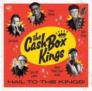 Cash Box Kings - Hail To The Kings! i gruppen VINYL / Kommande / Jazz/Blues hos Bengans Skivbutik AB (3565326)