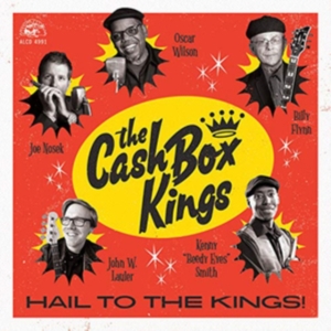 Cash Box Kings - Hail To The Kings! i gruppen VINYL / Jazz hos Bengans Skivbutik AB (3565326)