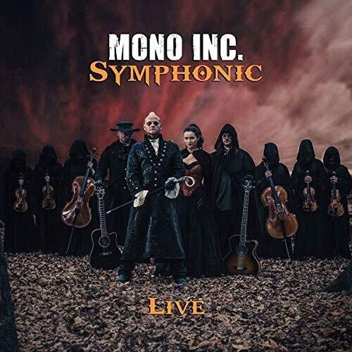 Mono Inc. - Symphonic Live (2Cd+Dvd) i gruppen CD / Pop-Rock hos Bengans Skivbutik AB (3565462)