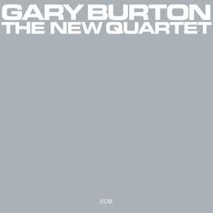 Burton Gary - The New Quartet i gruppen VI TIPSAR / Klassiska lablar / ECM Records hos Bengans Skivbutik AB (3566172)