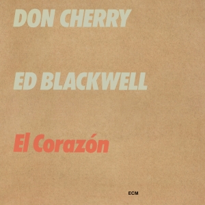 Cherry Don Blackwell Ed - El Corazón i gruppen CD / CD Jazz hos Bengans Skivbutik AB (3566181)