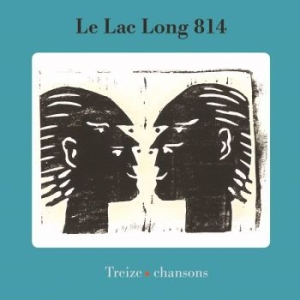 Le Lac Long 814 - Treize Chansons i gruppen Kampanjer / BlackFriday2020 hos Bengans Skivbutik AB (3567498)