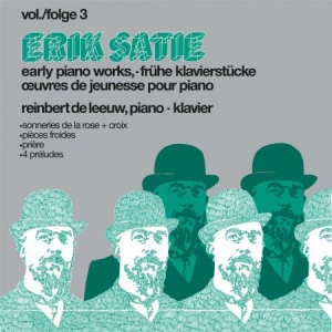 Satie E. - Early Pianoworks Vol.3 i gruppen VINYL / Klassiskt hos Bengans Skivbutik AB (3572050)