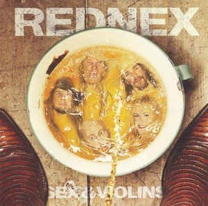 Rednex - Sex & Violins i gruppen CD / Rock hos Bengans Skivbutik AB (3576820)