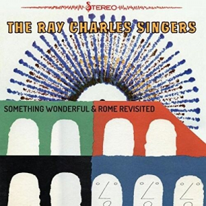 Ray Charles singers - Something Wonderful / Rome Revisite i gruppen CD / CD RnB-Hiphop-Soul hos Bengans Skivbutik AB (3596049)