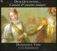 Various - Dom Quichotte: Cantates & Concertos i gruppen CD / Toppsäljare hos Bengans Skivbutik AB (3596604)