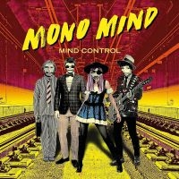 Mono Mind - Mind Control (Vinyl) i gruppen VINYL / Övrigt hos Bengans Skivbutik AB (3596684)