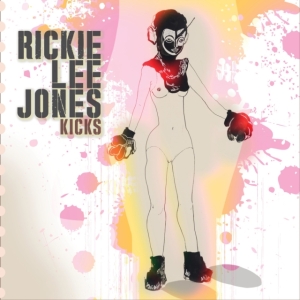Rickie Lee Jones - Kicks i gruppen VINYL / Pop-Rock hos Bengans Skivbutik AB (3597137)
