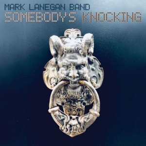 Lanegan Mark - Somebody's Knocking - Ltd.1St Editi i gruppen VINYL / Vinyl Storsäljare hos Bengans Skivbutik AB (3597138)