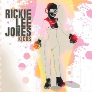 Rickie Lee Jones - Kicks i gruppen CD / Pop-Rock hos Bengans Skivbutik AB (3597139)