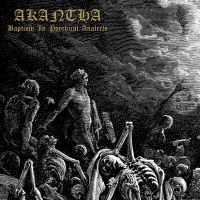 Akantha - Baptism In Psychical Analects i gruppen Hårdrock/ Heavy metal hos Bengans Skivbutik AB (3597171)