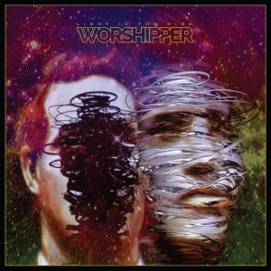 Worshipper - Light In The Wire i gruppen ÖVRIGT / Övrigt / aub hos Bengans Skivbutik AB (3597188)