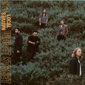Local Natives - Violet Street (Vinyl) i gruppen VINYL / Pop-Rock hos Bengans Skivbutik AB (3597193)