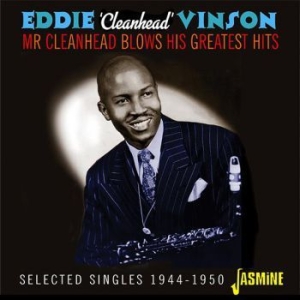 Vinson Eddie Cleanhead - Mr Cleanhead Blows His Greatest Hit i gruppen CD / Jazz/Blues hos Bengans Skivbutik AB (3597208)