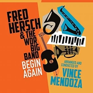 Herch Fred & Wdr Big Band (Vince Me - Begin Again i gruppen Kampanjer / Årsbästalistor 2019 / Årsbästa 2019 JazzTimes hos Bengans Skivbutik AB (3597233)