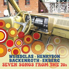Erik Weissglas Svante Henryson Ha - Seven Songs From The 70S i gruppen ÖVRIGT / Övrigt / aub hos Bengans Skivbutik AB (3597469)