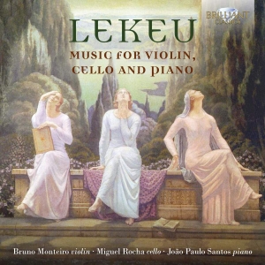 Lekeu Guillaume - Music For Violin, Cello And Piano i gruppen Externt_Lager / Naxoslager hos Bengans Skivbutik AB (3597500)